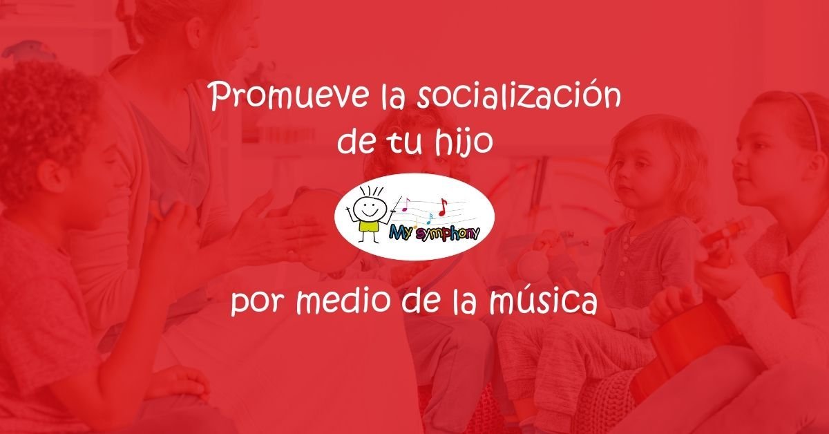 Promover la socialización de tu hijo por medio de la música